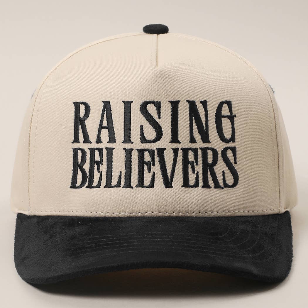 RAISING BELIEVERS