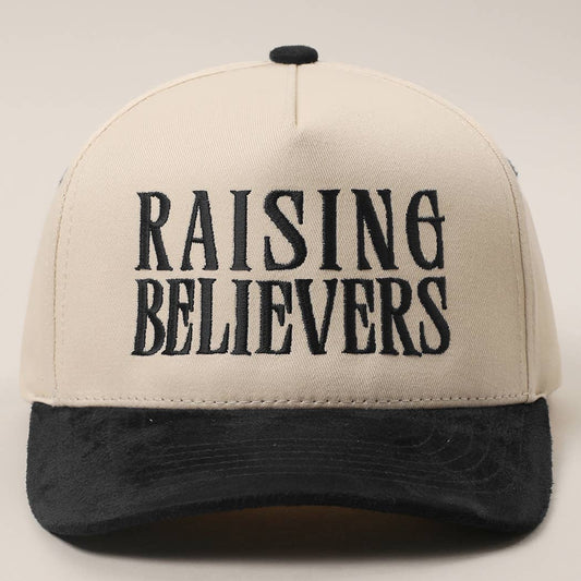 RAISING BELIEVERS