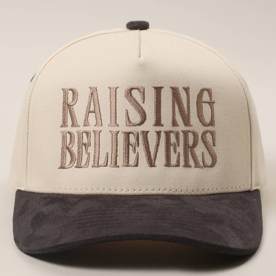 RAISING BELIEVERS